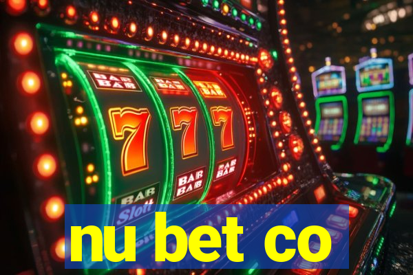 nu bet co